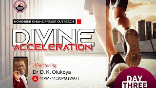 DIVINE ACCELERATION  MIDMONTH PRAYER RAIN  DAY 3 NOVEMBER 17TH 2020  MINISTERING DR DK OLUKOYA [upl. by Ahsekat395]