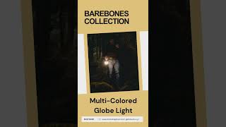 Barebones MultiColored Globe Light [upl. by Nesto]