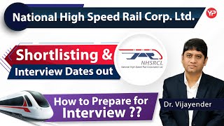 How to prepare for Interview NHSRCL Shortlisting amp Interview dates out  Preparation amp guidance [upl. by Jakoba]