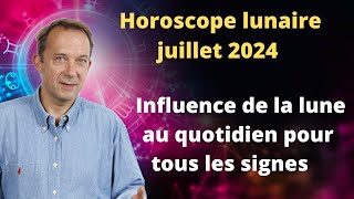 horoscope lunaire astro juillet 2024 [upl. by Ytisahcal52]