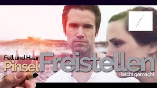 Pinsel erstellen  Haare und Fell Freistellen  ✪ Photoshop Tutorial Deutsch ✪ [upl. by Ahsuat]