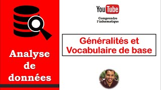 Analyse de données  Généralités et vocabulaire de base [upl. by Finer]