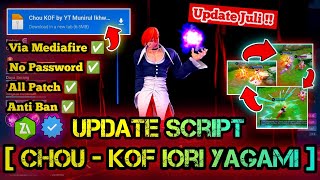 SCRIPT SKIN CHOU KOF FULL EFFECT NO PASSWORD TERBARU NEW PATCH MEDIAFIRE [upl. by Rafaela]