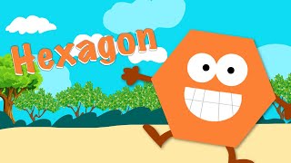 Hexagon  Shape Song for Kids  Learn Shapes [upl. by Ical274]