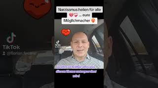 Narzissmus heilen für Alle 💔❤️‍🩹 eure Möglichmacher ❤️‍🔥 narzissmus coaching mindset [upl. by Nyrmak959]