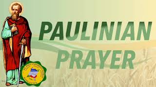 Paulinian Prayer [upl. by Adnuahsor]