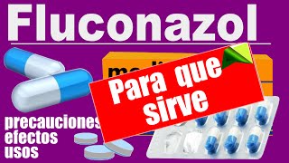 FLUCONAZOL candidiasis micosis para que sirve pitiriasis hongos [upl. by Uel]