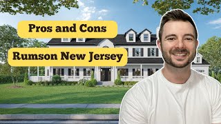 PROS and CONS of Living in Rumson NJ  Moving to Rumson NJ [upl. by Tebasile382]