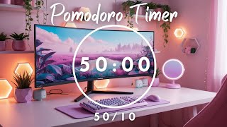 🌼 5010 Pomodoro Timer with Lofi Vibes 🎶  Relaxed Focus amp Chill Breaks 🍵✨Pomodoro Station [upl. by Faso]