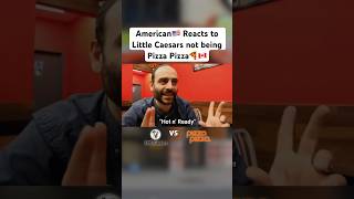 American Reacts to Little Caesars not being Pizza Pizza [upl. by Susi]