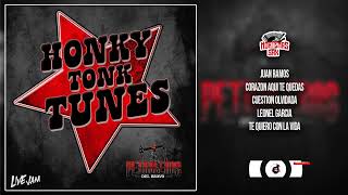 Petroleros Del Bravo  Honky Tonk Tunes Vol1Disco Completo [upl. by Floria]