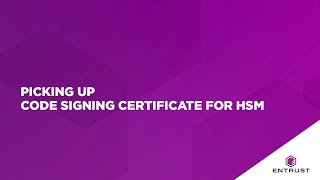 Picking up Code Signing certificate for HSM [upl. by Ateloj928]