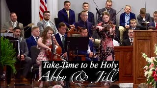 Pleasant View Baptist Church  Take Time to Be Holy Medley  Abby Hill amp Jill Calloway  May 3 2024 [upl. by Repotsirhc849]