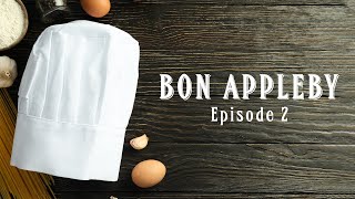 Bon Appleby  Episode 2 [upl. by Rukna]