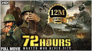 72 Hours Martyr Who Never Died Full Movie  India Vs China War 1962  Famous Patriotic Hindi Movies [upl. by Chamberlin]