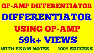 OPAMP DIFFERENTIATOR  DIFFERENTIATOR USING OPAMP  OPAMP APPLICATIONS  WITH EXAM NOTES [upl. by Arratal]