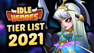 IDLE HEROES  Complete TIER LIST for Imprintable Heroes September 2021 [upl. by Burbank]