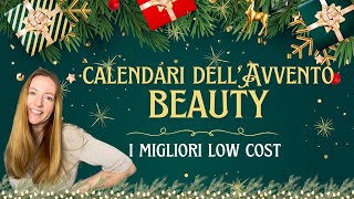 CALENDARI AVVENTO ECONOMICI a tema BEAUTY 🎁 selezione dei calendari LOW COST [upl. by Stasny]