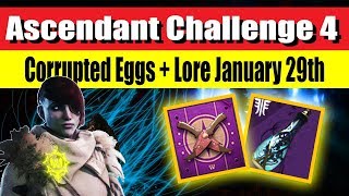 Ascendant Challenge 4 January 29 Corrupted egg amp Lore Locations [upl. by Tamberg]