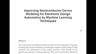 Improving Semiconductor Device Modeling for Electronic Design Automation by Machine Learning Techniq [upl. by Walburga175]