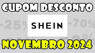 Cupom Shein Novembro 2024 [upl. by Ipoillak]