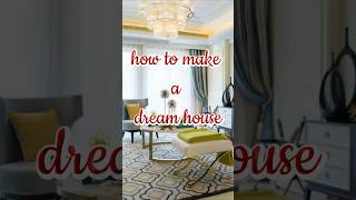 how to make a dream house [upl. by Obala]