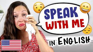 Speak With Me English Speaking Practice [upl. by Ume485]