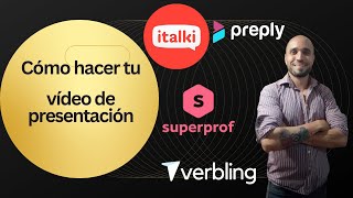 Cómo hacer tu vídeo de presentación para Italki Preply y Superprof [upl. by Aimil]