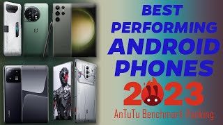 Top 10 Android Phones for Ultimate Performance  AnTuTu Benchmark Rankings of 2023 [upl. by Karlow]