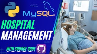 Python Projects Tkinter GUI Hospital Management with Mysql Tutorial  HindiUrdu [upl. by Leval407]