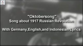 Oktobersong  German Song about October Revolution  With Lyrics [upl. by Connel]