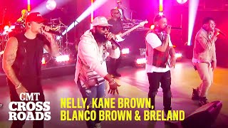 Nelly Kane Brown Blanco Brown amp Breland Perform quotCountry Grammarquot  CMT Crossroads [upl. by Marga]