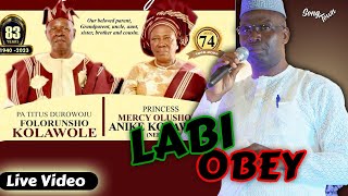 Labi Obey Live at Ota for Pa Titus and Princess Mercy Kolawole [upl. by Aurora]