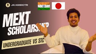 Choosing the Right MEXT Scholarship Undergraduate vs COT vs STC  Differences Explained [upl. by Cher652]