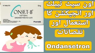 Onset 8mg Tablet Uses  Onset Injection Uses  Ondansetron Uses and Side Effects in UrduHindi [upl. by Haimorej399]