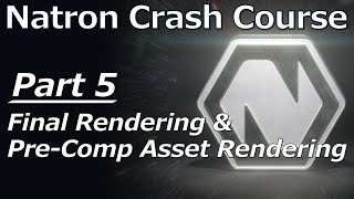 Natron Compositor Crash Course  Part 5 Final Render and PreComp Asset Rendering [upl. by Torre793]