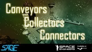 Space Engineers Conveyors Collectors amp Connectors Update 01026012 [upl. by Arotahs605]