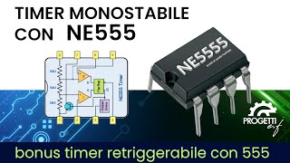 NE555 Multivibratore Monostabile retriggerabile [upl. by Neelon]