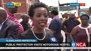 Glebelands Inspection  Public Protector visits notorious hostel [upl. by Leviralc]