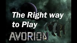 The Right way to play Avorion [upl. by Znieh647]