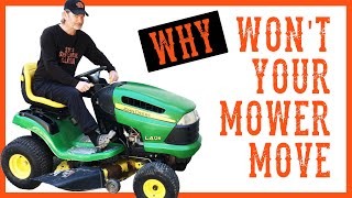 How To Fix a Riding LawnMower That Will Not Move or Drive [upl. by Assir]