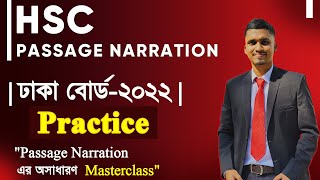 HSC  Passage Narration Dhaka Board  2022  ঢাকা বোর্ড  ২০২২  Mr HSC English [upl. by Llennej607]