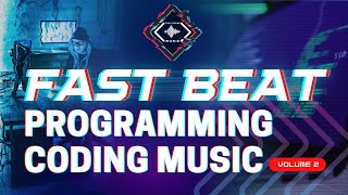 The Coding Music  Fast Beat Programming Coding Music Vol 2 [upl. by Orsa]