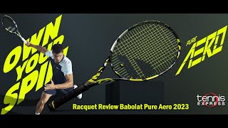 Babolat Pure Aero 2023 Racquet Review  Tennis Express [upl. by Hailey]