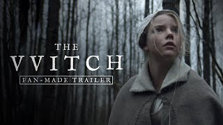 The Witch  Trailer Fanmade mild spoilers [upl. by Seana]