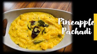 Pineapple Pachadi recipe  Kerala Style Pineapple Pachadi  Kerala Sadya Pachadi [upl. by Robyn919]