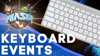 Keyboard Events in Phaser  Phaser JS Tutorial 2023 [upl. by Sices]