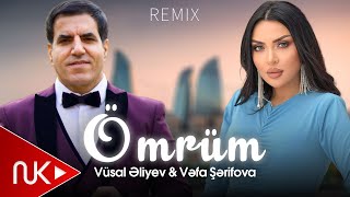 Vüsal Əliyev amp Vəfa Şərifova  Ömrüm Remix 2024 [upl. by Isleana]