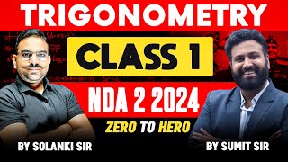 NDA Trigonometry Class 1 From Basic🔥 Target NDA 2 2024 Learn With Sumit [upl. by Rodnas280]