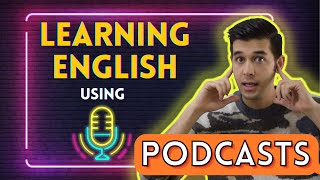 Improve Your English Listening Skill With Podcasts [upl. by Nolahs]